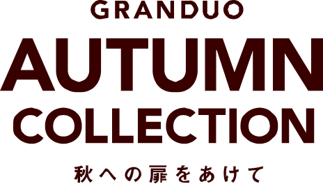 Autumn Collection グランデュオ蒲田